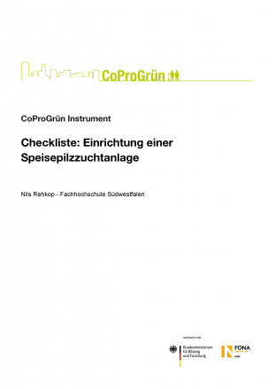 Checkliste: Einrichtung einer Speisepilzzuchtanlage