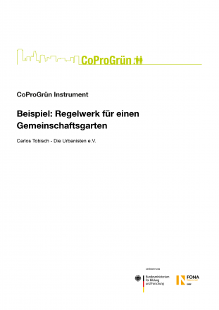 Regelwerk für einen Gemeinschaftsgarten – am Beispiel Stadtteilgarten Deininghausen